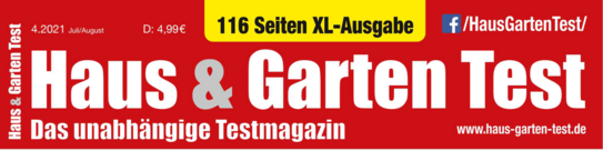 Testsieger im Heft Haus & Garten Test (Ausgabe 04.2021 Juli/ August)